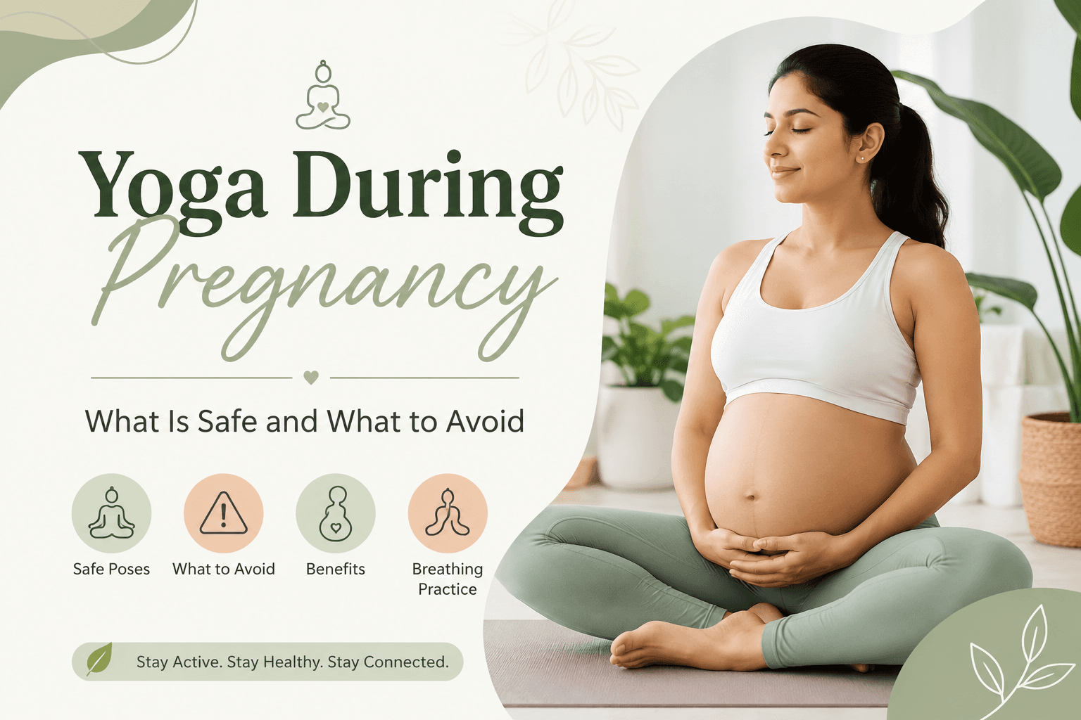 Yoga During Pregnancy: What Is Safe and What to Avoid  | Yoga For Cure
